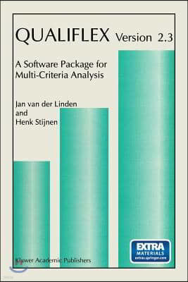 Qualiflex Version 2.3: A Software Package for Multi-Criteria Analysis