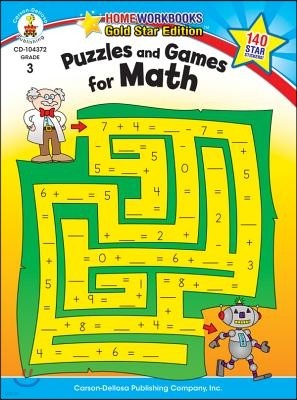 Puzzles and Games for Math, Grade 3: Gold Star Edition