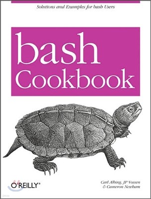 Bash Cookbook: Solutions and Examples for Bash Users