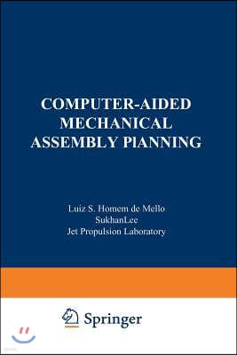 Computer-Aided Mechanical Assembly Planning