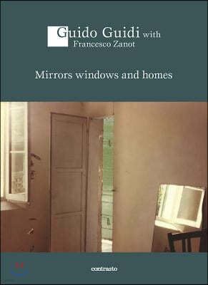 Mirrors Windows and Homes