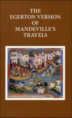 The Egerton Version of Mandeville's Travels