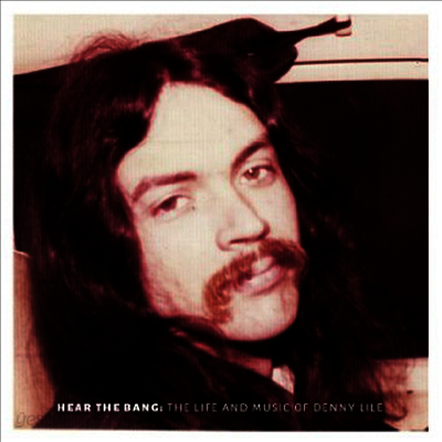 Denny Lile - Hear The Bang (LP)