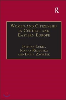 Women and Citizenship in Central and Eastern Europe