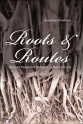 Roots and Routes