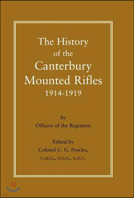 History of the Canterbury Mounted Rifles 1914-1919