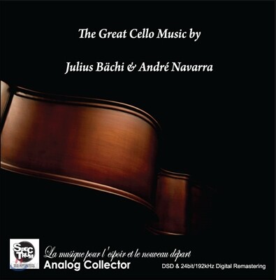 Andre Navarra / Julius Bachi 율리우스 베히와 앙드레 나바라 첼로 소품집