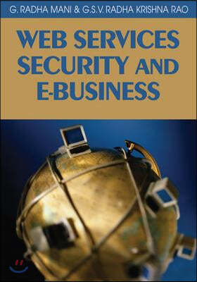 Web Services Security and E-Business