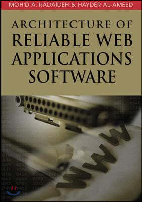 Architecture of Reliable Web Applications Software