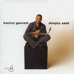 Kenny Garrett - Simply Said