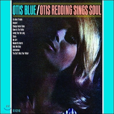 Otis Redding - Otis Blue: Otis Redding Sings Soul (Deluxe Edition)