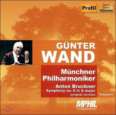 Gunter Wand ũ:  6 (Bruckner: Symphony No.6 - original version)