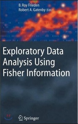 Exploratory Data Analysis Using Fisher Information