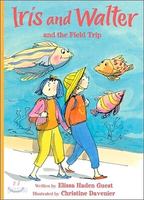 Iris and Walter #9 : And the Field Trip