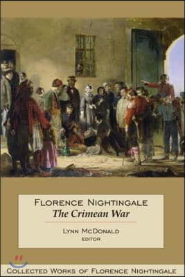 Florence Nightingale: The Crimean War