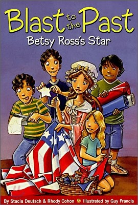 Blast to the Past #8 : Betsy Ross's Star