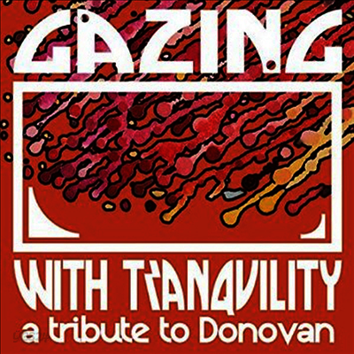 Tribute To Donovan - Gazing With Tranquility: Tribute To Donovan (Various Artists) (LP)