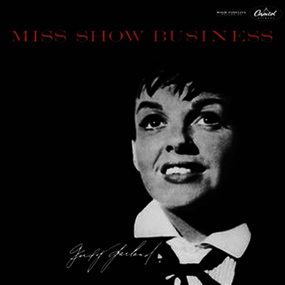 Judy Garland — Miss Show Business (Remastered) 앨범 커버