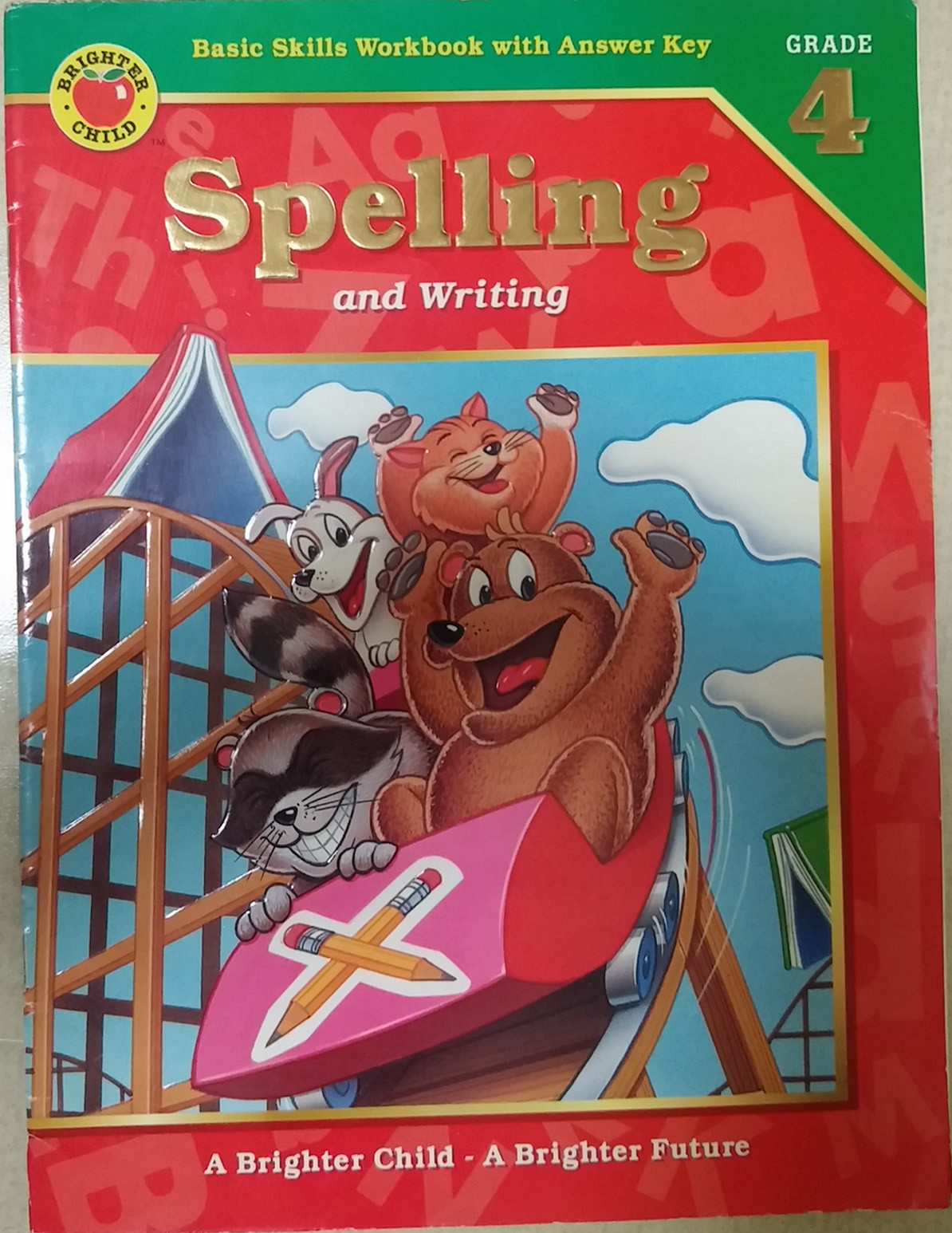 Spelling and Writing Grade 4/Basic Skills Workbook With Answer Key