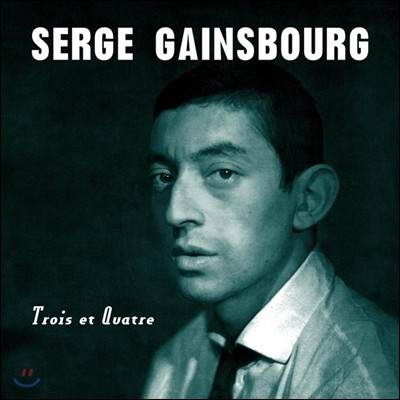 Serge Gainsbourg — Trois et Quatre 앨범 커버