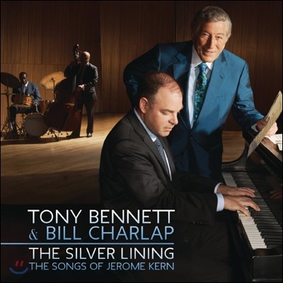 Tony Bennett, Bill Charlap - The Silver Lining: The Songs Of Jerome Kern