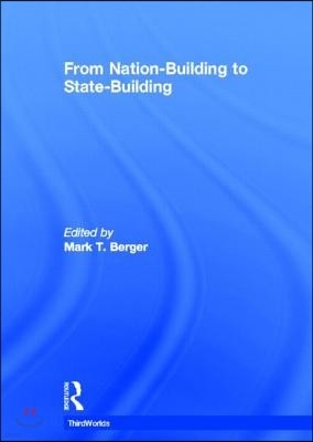 From Nation-Building to State-Building