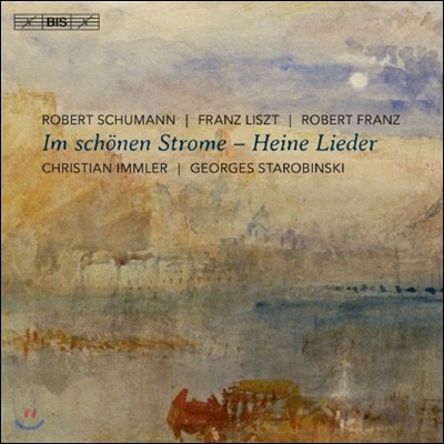 Christian Immler Ƹٿ  - θ ̳ ÿ   (Im Schonen Strome - Heine Lieder)