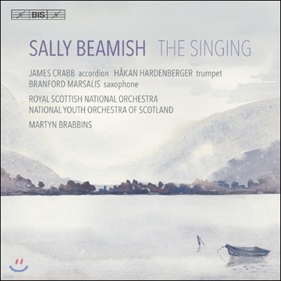 Martyn Brabbins / Branford Marsalis  ̽: 뷡 - ְ ǰ (Sally Beamish: The Singing)