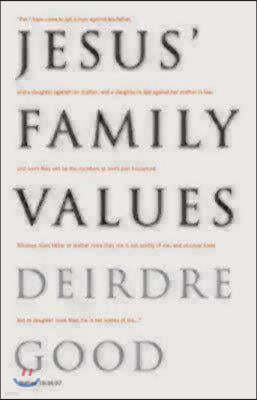 Jesus' Family Values