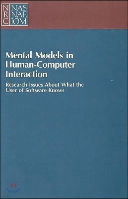 Mental Models in Human-Computer Interaction: Research Issues about What the User of Software Knows