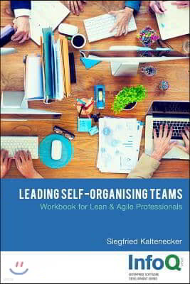 Leading Self-Organising Teams
