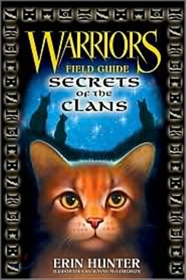 Warriors: Secrets of the Clans