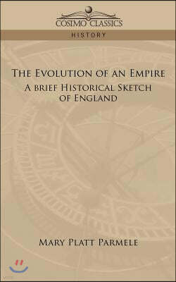 The Evolution of an Empire