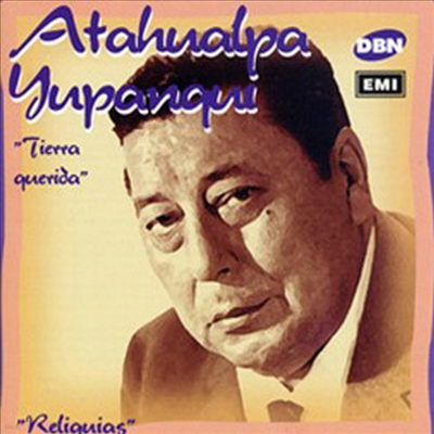 Atahualpa Yupanqui - Tierra Querida (CD)