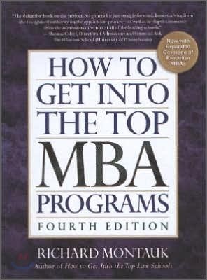 How To Get Into the Top MBA Programs