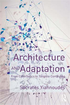 Architecture and Adaptation