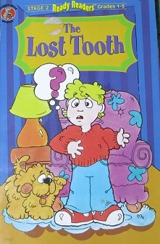 The lost tooth (Ready readers)