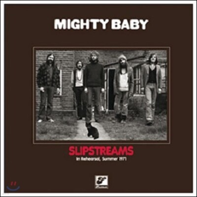 Mighty Baby — Slipstreams: in Rehearsal, Summer 1971 앨범 커버