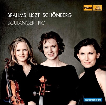 Boulanger Trio 브람스 / 리스트 / 아놀드 쇤베르크: 피아노 삼중주 (Brahms / Liszt / Arnold Schonberg: Piano Trios)