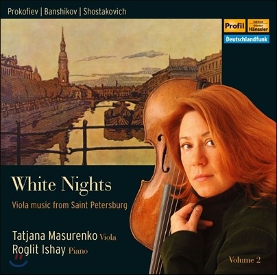 Tatjana Masurenko  2 - ǿ: ι̿ ٸ  (White Nights Vol.2 - Prokofiev: Romeo and Juliet / Shostakovich)