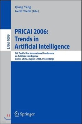 Pricai 2006: Trends in Artificial Intelligence: 9th Pacific Rim International Conference on Artificial Intelligence, Guilin, China, August 7-11, 2006,