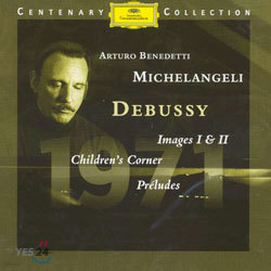 1971Arturo Benedetti Michelangeli - Debussy : Images  & Children's CornerPreludes