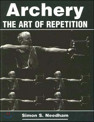 Archery: The Art of Repetition