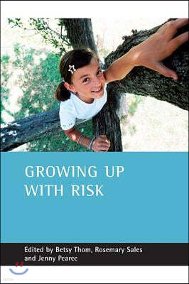 Growing Up with Risk