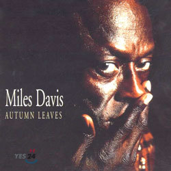Miles Davis - Autumn Leaves