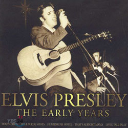 Elvis Presley - The Early Years