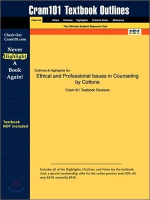 Studyguide for Ethical and Professional Issues in Counseling by Cottone, ISBN 9780130268525
