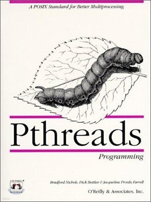 Pthreads Programming: A Posix Standard for Better Multiprocessing