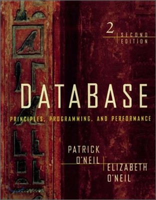 Database : Principles, Programming & Performance, 2/E