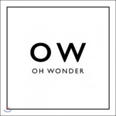 Oh Wonder — Oh Wonder 앨범 커버
